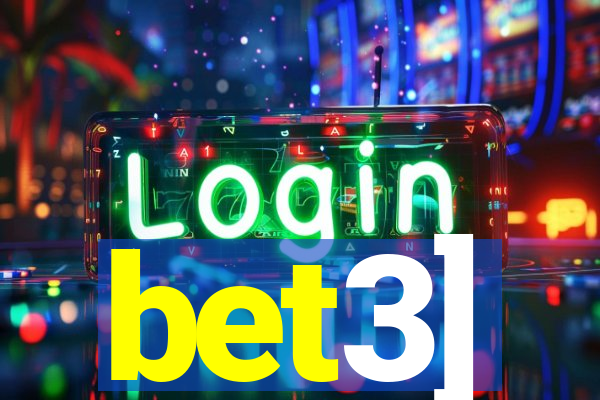 bet3]